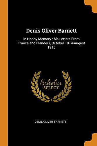 Algopix Similar Product 19 - Denis Oliver Barnett In Happy Memory 