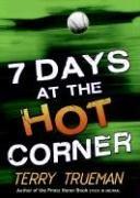 Algopix Similar Product 3 - 7 Days at the Hot Corner