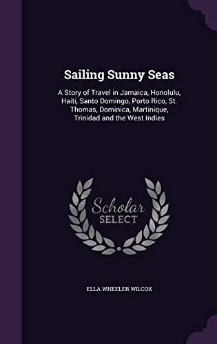 Algopix Similar Product 11 - Sailing Sunny Seas A Story of Travel