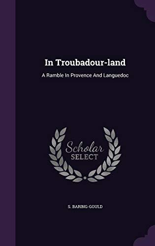 Algopix Similar Product 1 - In Troubadourland A Ramble In