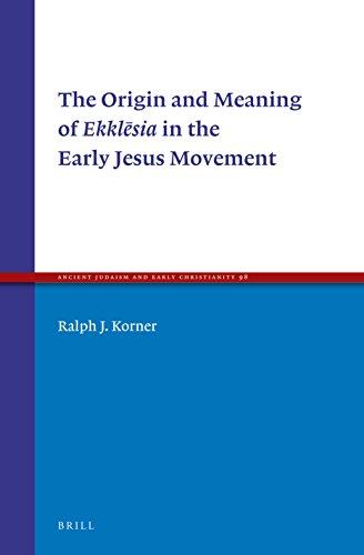 Algopix Similar Product 4 - The Origin and Meaning of Ekklesia in