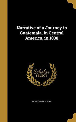 Algopix Similar Product 12 - Narrative of a Journey to Guatemala in