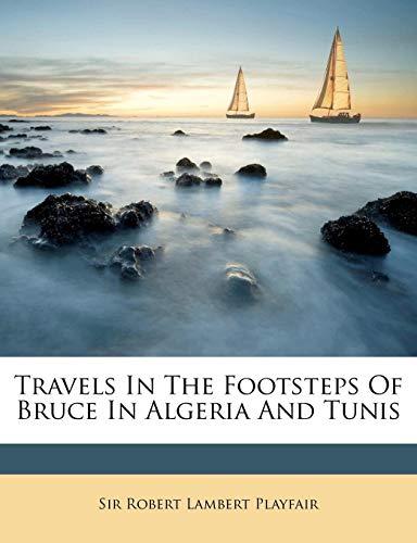 Algopix Similar Product 10 - Travels In The Footsteps Of Bruce In