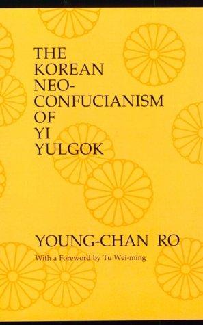 Algopix Similar Product 13 - The Korean NeoConfucianism of Yi