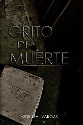 Algopix Similar Product 12 - Grito de Muerte Cronicas de