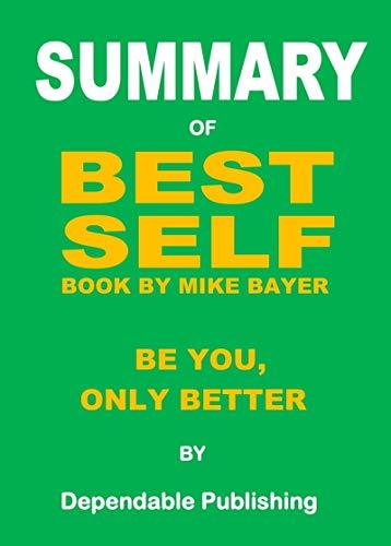 Algopix Similar Product 17 - Summary of Best Self Book by Mike