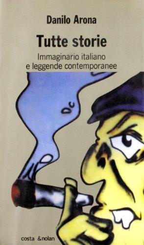Algopix Similar Product 14 - Tutte storie Immaginario italiano e