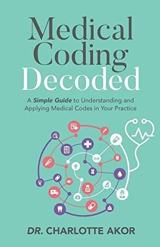 Algopix Similar Product 20 - Medical Coding Decoded A Simple Guide