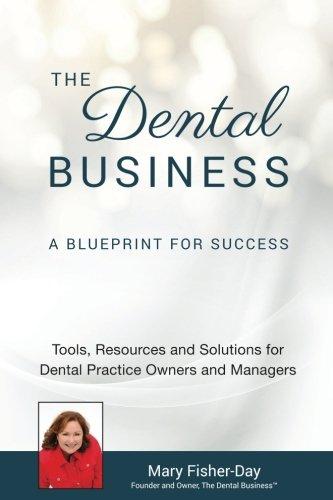 Algopix Similar Product 17 - The Dental Business A Blueprint for