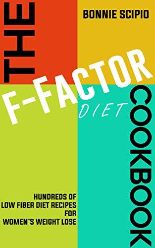 Algopix Similar Product 17 - The FFactor Diet Cookbook Hundreds Of