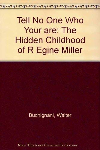 Algopix Similar Product 9 - Tell No One Who You Are The Hidden