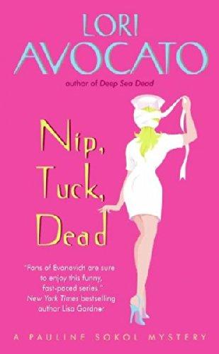 Algopix Similar Product 14 - Nip Tuck Dead A Pauline Sokol