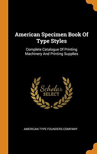 Algopix Similar Product 10 - American Specimen Book of Type Styles