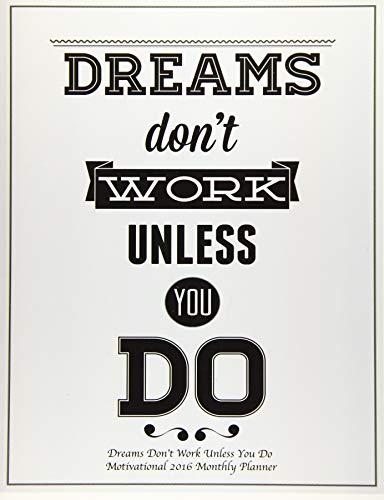 Algopix Similar Product 20 - Dreams Dont Work Unless You Do