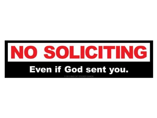 Algopix Similar Product 19 - NO SOLICITING even if God sent you