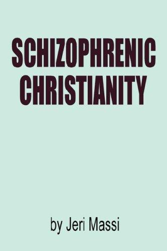 Algopix Similar Product 2 - Schizophrenic Christianity How