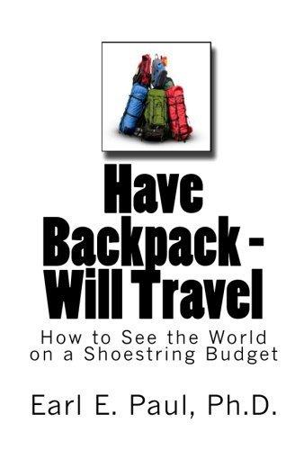 Algopix Similar Product 17 - Have Backpack Will Travel How to See