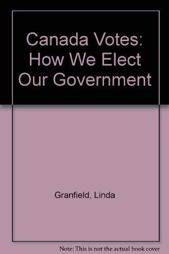 Algopix Similar Product 11 - Canada Votes  2nd Revised Edition How