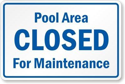 Algopix Similar Product 10 - Pool Area Closed For Maintenance High