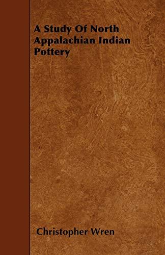 Algopix Similar Product 11 - A Study Of North Appalachian Indian