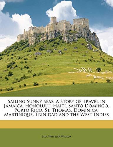 Algopix Similar Product 4 - Sailing Sunny Seas A Story of Travel