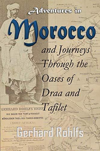 Algopix Similar Product 12 - Adventures in Morocco and Journeys