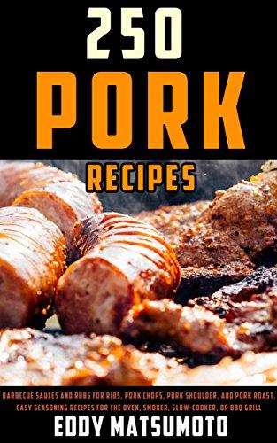 Algopix Similar Product 14 - 250 Recipes for Pork Barbecue sauces