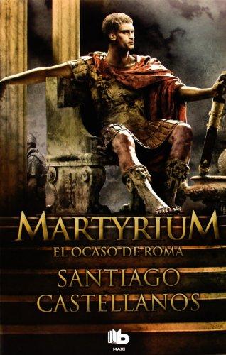 Algopix Similar Product 18 - Martyrium : el ocaso de Roma
