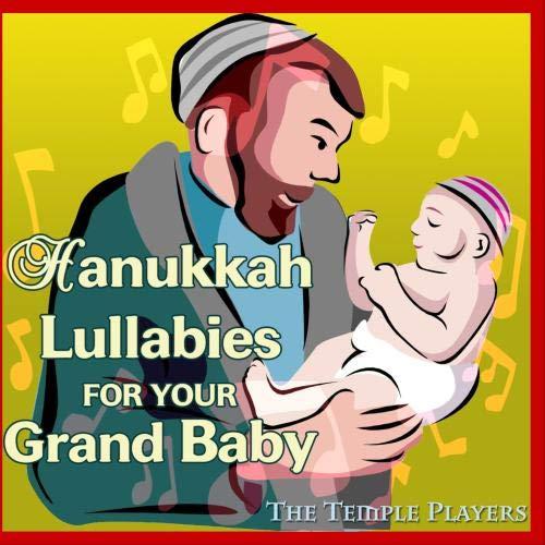 Algopix Similar Product 5 - Hanukkah Lullabies for Your Grand Baby