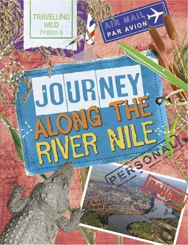 Algopix Similar Product 4 - Travelling Wild: Journey Along the Nile