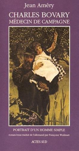 Algopix Similar Product 12 - Charles Bovary mdecin de campagne 