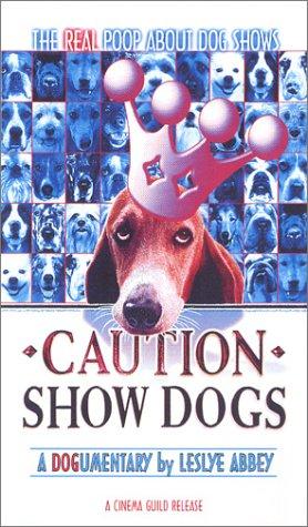 Algopix Similar Product 7 - Caution: Show Dogs [VHS]