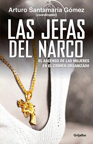 Algopix Similar Product 4 - Las jefas del narco  Drug Baronesses