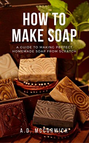 Algopix Similar Product 12 - How to Make Soap A Guide to Making