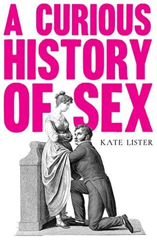 Algopix Similar Product 8 - A Curious History of Sex