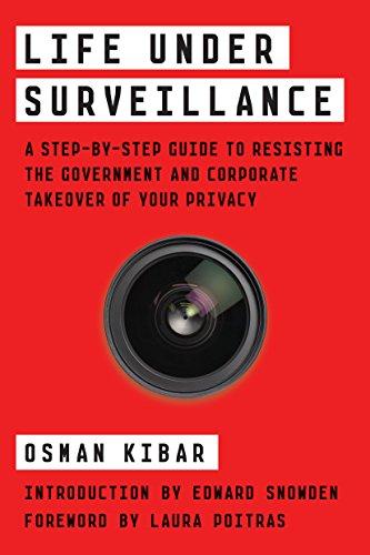 Algopix Similar Product 6 - Life Under Surveillance A StepbyStep