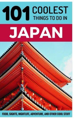 Algopix Similar Product 14 - Japan Travel Guide 101 Coolest Things