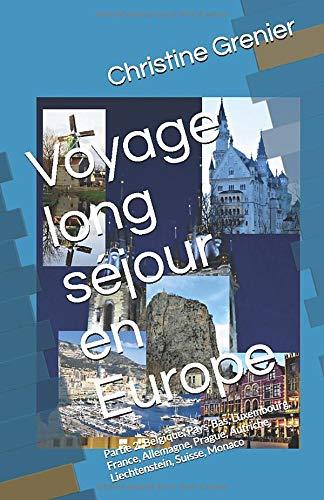 Algopix Similar Product 6 - Voyage long sjour en Europe Partie 2