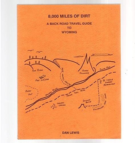 Algopix Similar Product 11 - 8000 Miles of Dirt a Back Road Travel
