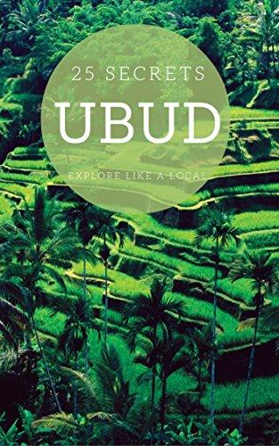 Algopix Similar Product 18 - UBUD 25 Secrets  The Locals Travel