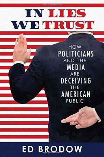 Algopix Similar Product 2 - In Lies We Trust How Politicians and