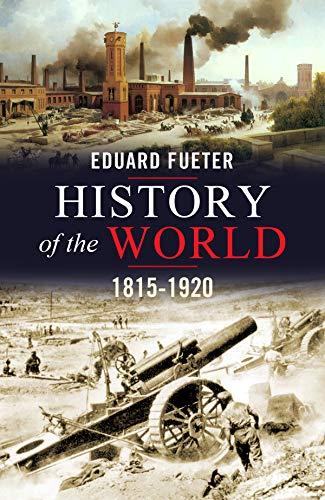Algopix Similar Product 15 - History of the World, 1815-1920