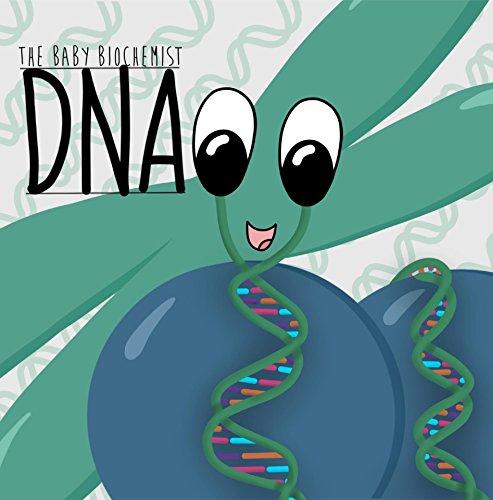 Algopix Similar Product 14 - The Baby Biochemist: DNA