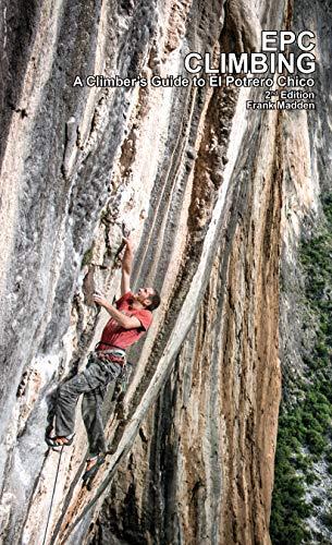 Algopix Similar Product 3 - EPC Climbing A Climbers Guide to El