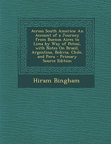 Algopix Similar Product 11 - Across South America An Account of a