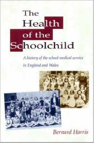 Algopix Similar Product 9 - Health of the Schoolchild History of