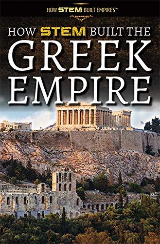 Algopix Similar Product 6 - How STEM Built the Greek Empire How