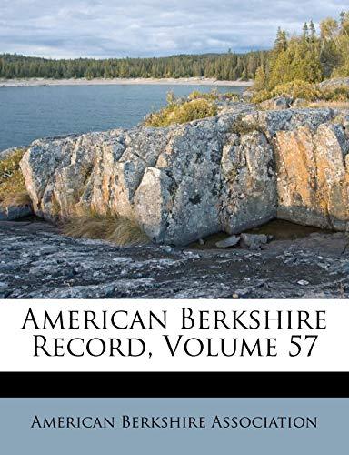 Algopix Similar Product 10 - American Berkshire Record, Volume 57