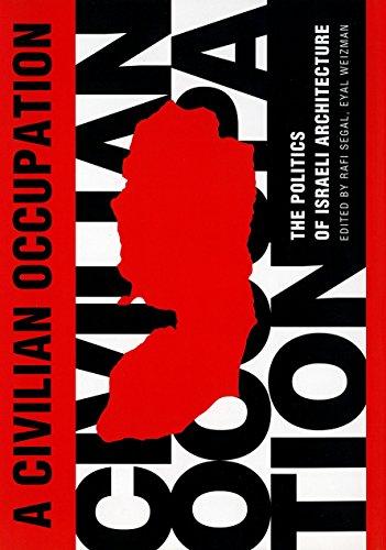 Algopix Similar Product 5 - A Civilian Occupation The Politics of