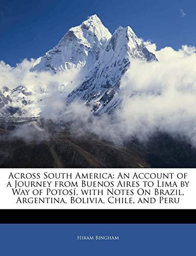Algopix Similar Product 12 - Across South America An Account of a